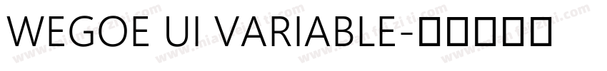 WEGOE UI VARIABLE字体转换